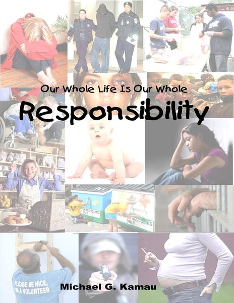Produktbild: Our Whole Life Is Our Whole Responsibility