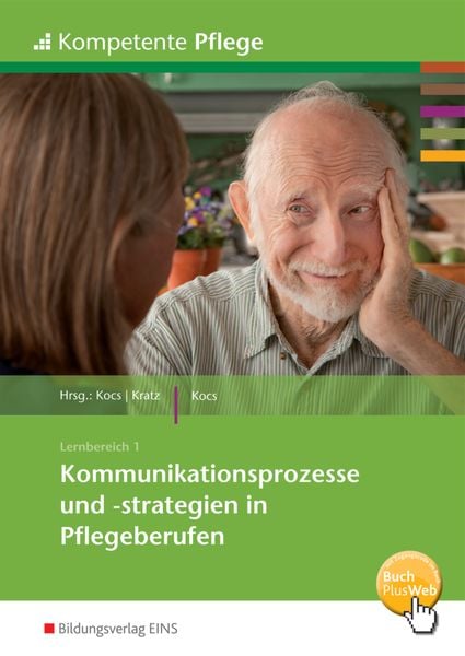 Kompetente Pflege, Taschenbuch von Ursula Kocs, Westermann Berufliche Bildung, 9783427161004