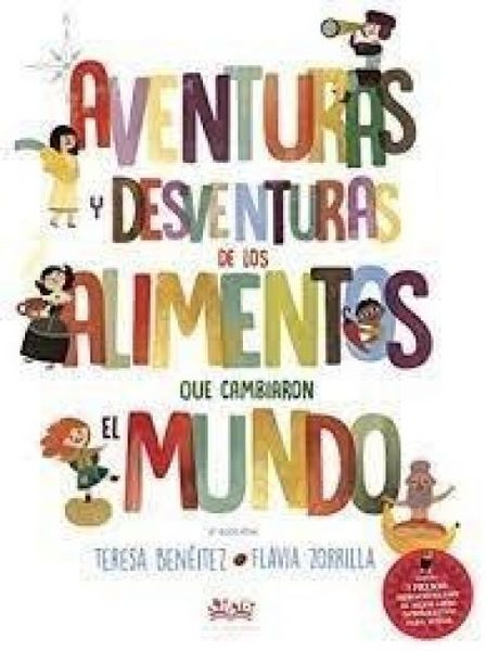 Produktbild: Aventuras y desventuras de los alimentos que cambiaron el mu