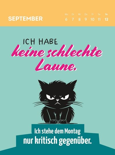 Produktbild: Wochenkalender 2027: Heute ist ein guter Tag &ndash; um mich in Ruhe zu lassen