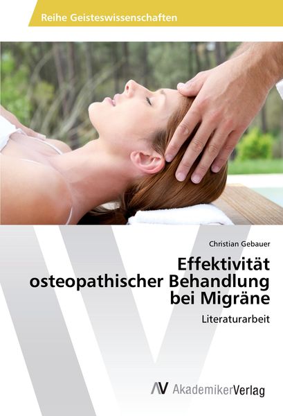 Produktbild: Effektivit&auml;t osteopathischer Behandlung bei Migr&auml;ne