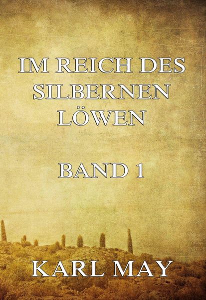 Produktbild: Im Reich des silbernen L&ouml;wen Band 1