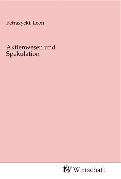 Produktbild: Aktienwesen und Spekulation