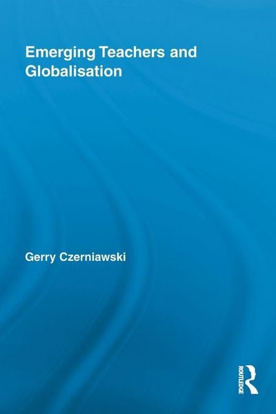 Produktbild: Emerging Teachers and Globalisation