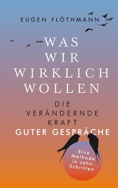 Produktbild: Was wir wirklich wollen