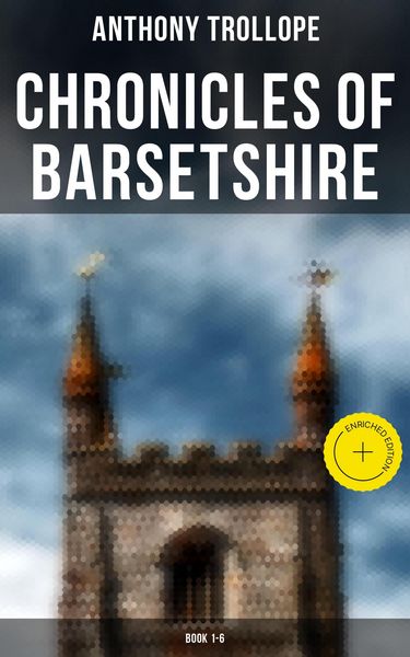 Produktbild: Chronicles of Barsetshire: Book 1-6