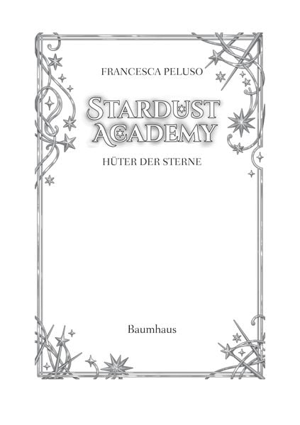 Produktbild: Stardust Academy - Hüter der Sterne