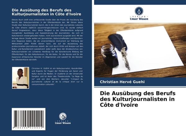 Produktbild: Die Aus&uuml;bung des Berufs des Kulturjournalisten in C&ocirc;te d'Ivoire