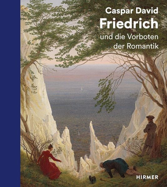 Caspar David Friedrich und die Vorboten der Romantik, Taschenbuch von , Hirmer, 978-3-7774-4339-3