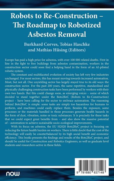 Produktbild: Robots to Re-Construction - The Roadmap to Robotized Asbestos Removal