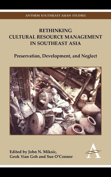 Produktbild: Rethinking Cultural Resource Management in Southeast Asia