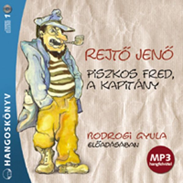 Produktbild: Piszkos Fred, a Kapit&aacute;ny
