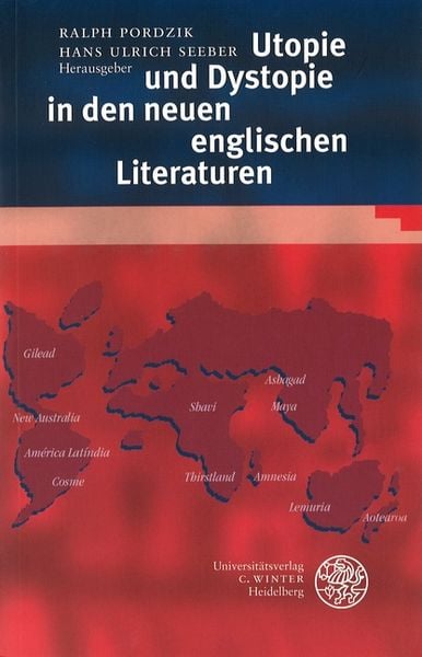 Produktbild: Utopie und Dystopie in den neuen englischen Literaturen