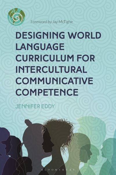 Produktbild: Designing World Language Curriculum for Intercultural Communicative Competence