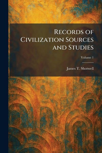 Produktbild: Records of Civilization Sources and Studies