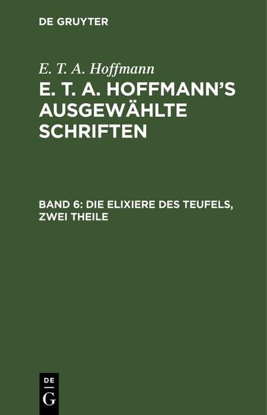 Produktbild: Die Elixiere des Teufels, zwei Theile