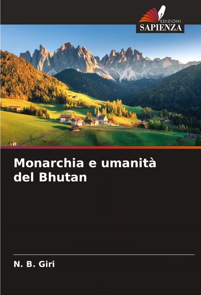Produktbild: Monarchia e umanit&agrave; del Bhutan