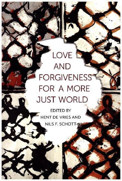 Produktbild: Vries, H: Love and Forgiveness for a More Just World