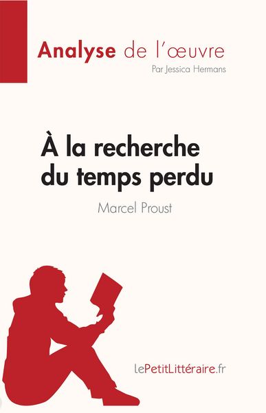 Produktbild: A la recherche du temps perdu de Marcel Proust (Fiche de lecture)