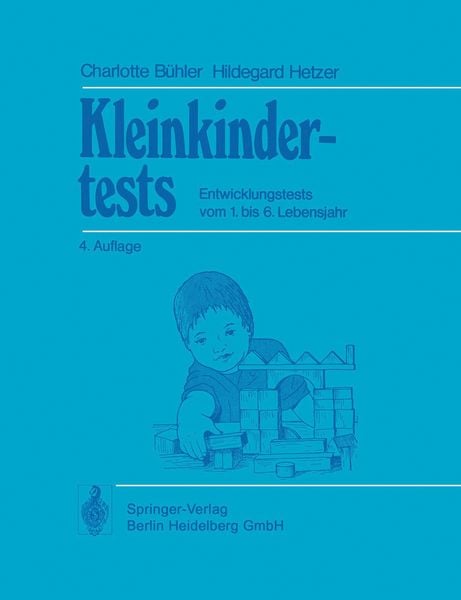 Kleinkindertests, Taschenbuch von C. Bühler , H. Hetzer, Springer Berlin, 9783540082224