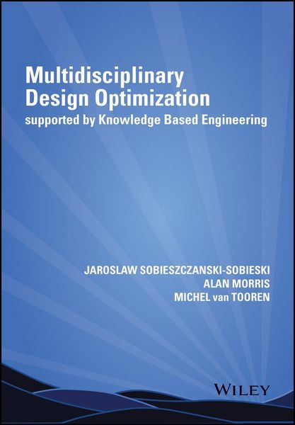 Produktbild: Multidisciplinary Design Optimization Supported by Knowledge Based Engineering