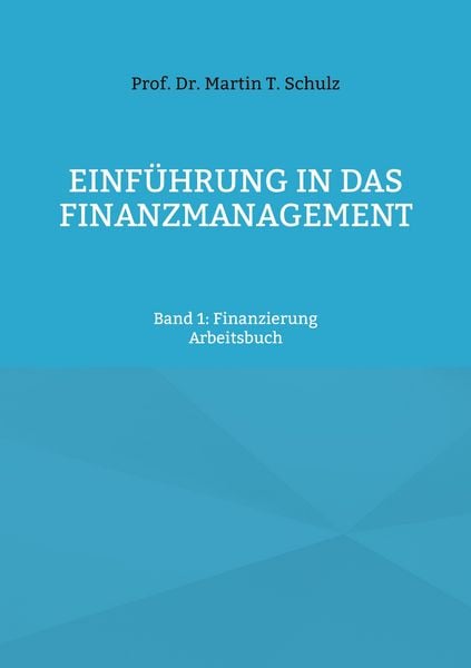 Produktbild: Einf&uuml;hrung in das Finanzmanagement