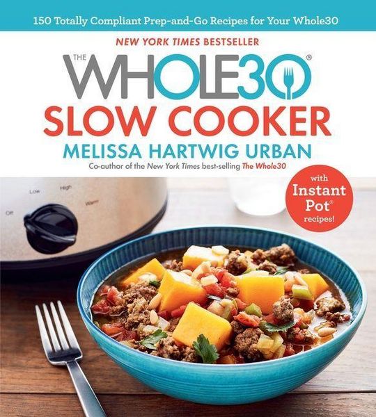 Produktbild: The Whole30 Slow Cooker