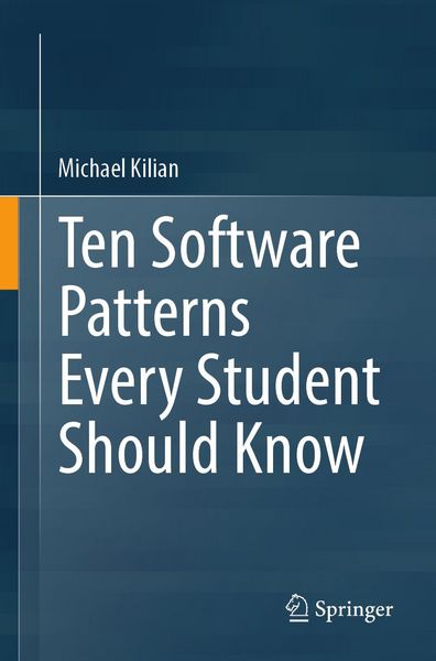 Produktbild: Ten Software Patterns Every Student Should Know