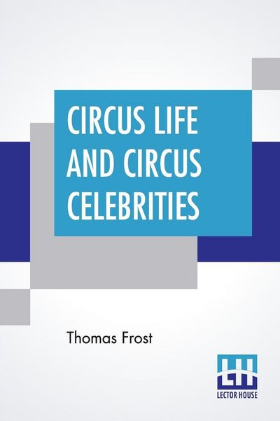 Produktbild: Circus Life And Circus Celebrities
