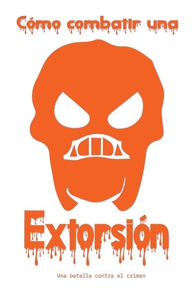 Produktbild: C&oacute;mo Combatir la Extorsi&oacute;n