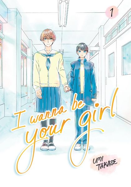 Produktbild: I Wanna Be Your Girl, Volume 1
