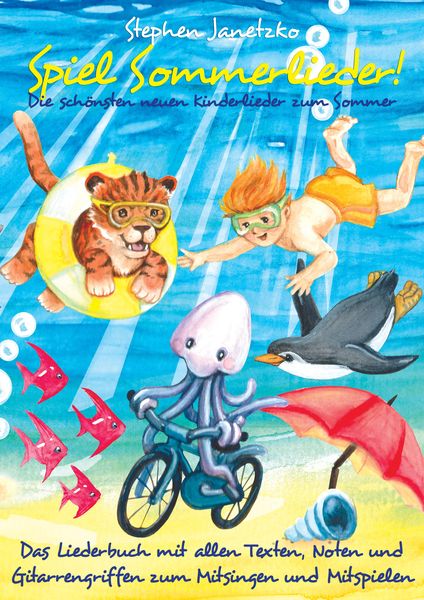 Produktbild: Spiel Sommerlieder - Die sch&ouml;nsten neuen Kinderlieder zum Sommer