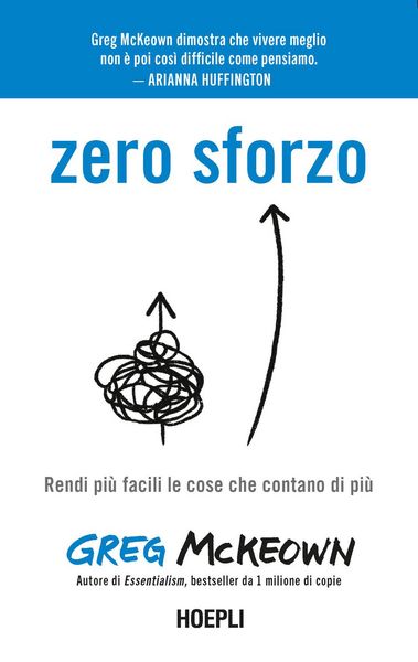Produktbild: Zero sforzo. Rendi pi&ugrave; facili le cose che contano di pi&ugrave;