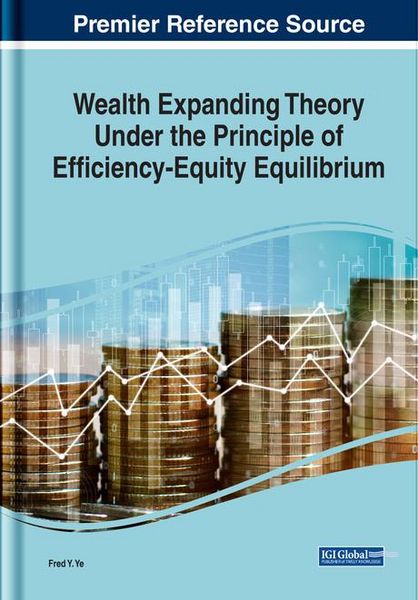 Produktbild: Wealth Expanding Theory Under the Principle of Efficiency-Equity Equilibrium