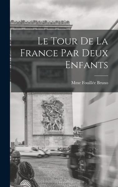 Produktbild: Le Tour De La France Par Deux Enfants