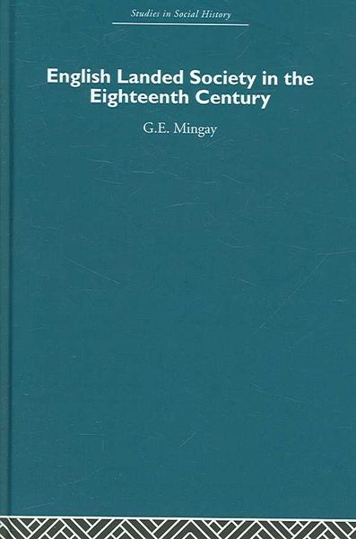 Produktbild: English Landed Society in the Eighteenth Century