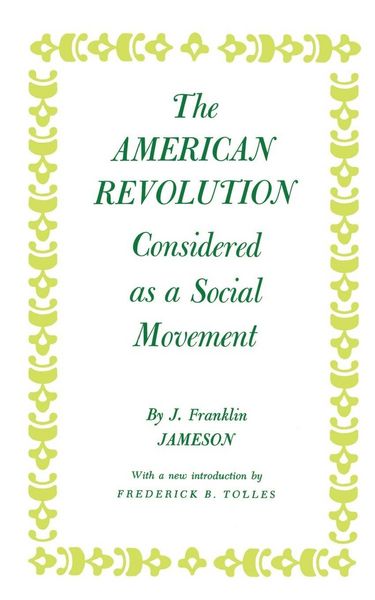 Produktbild: The American Revolution Considered as a Social Movement