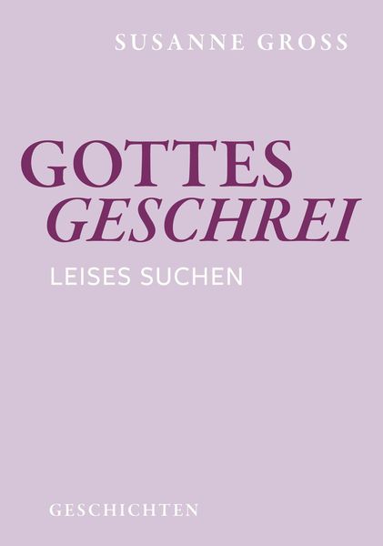 Produktbild: Gottesgeschrei
