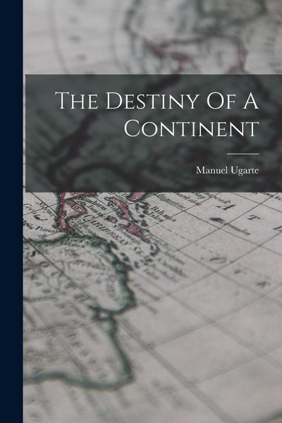 Produktbild: The Destiny Of A Continent