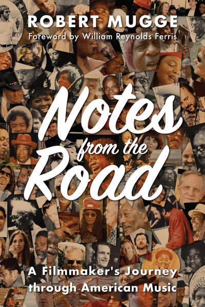 Produktbild: Notes from the Road: A Filmmaker's Journey through American Music