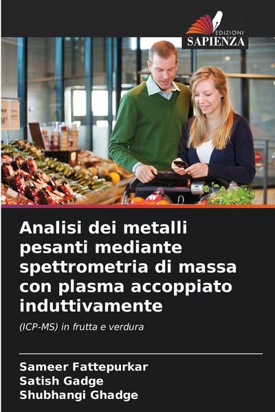 Produktbild: Analisi dei metalli pesanti mediante spettrometria di massa con plasma accoppiato induttivamente