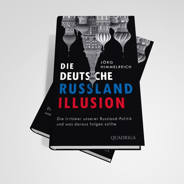 Produktbild: Die deutsche Russland-Illusion