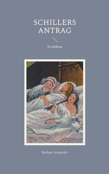 Produktbild: Schillers Antrag