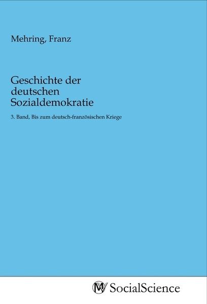 Produktbild: Geschichte der deutschen Sozialdemokratie