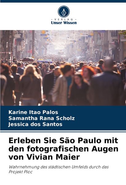Produktbild: Erleben Sie S&atilde;o Paulo mit den fotografischen Augen von Vivian Maier