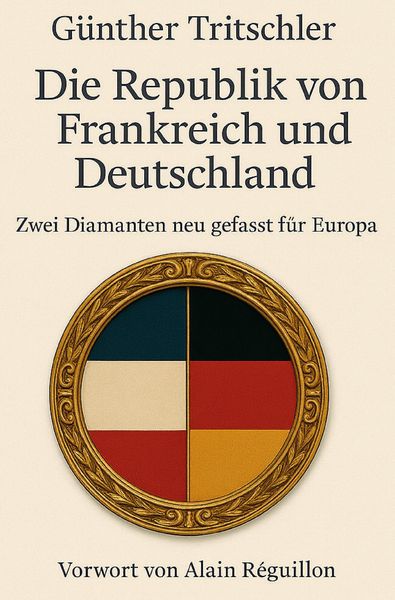 Produktbild: Die Republik von Frankreich und Deutschland