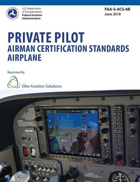 Produktbild: Private Pilot Airman Certification Standards Airplane FAA-S-ACS-6B