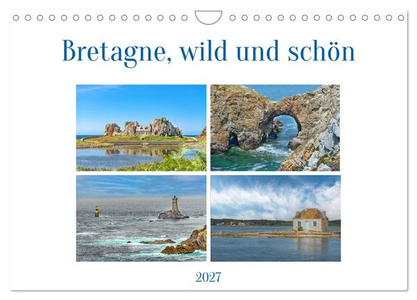 Produktbild: Bretagne, wild und sch&ouml;n (Wandkalender 2027 DIN A4 quer), CALVENDO Monatskalender