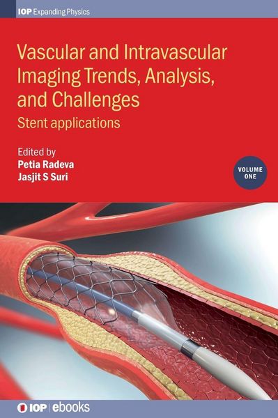Produktbild: Vascular and Intravascular Imaging Trends, Analysis, and Challenges, Volume 1