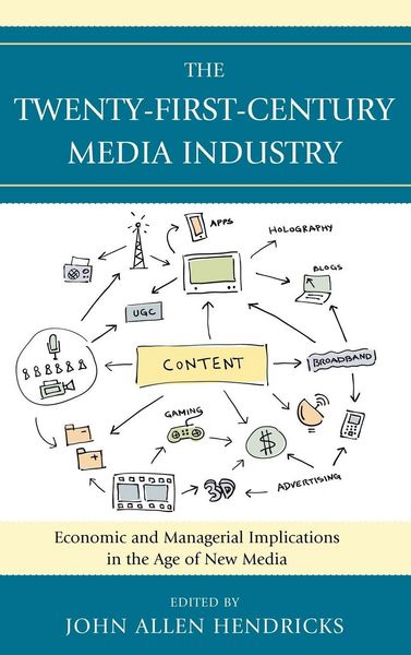 Produktbild: Twenty-First-Century Media Industry